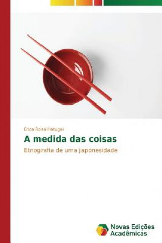 Libro medida das coisas Érica Rosa Hatugai