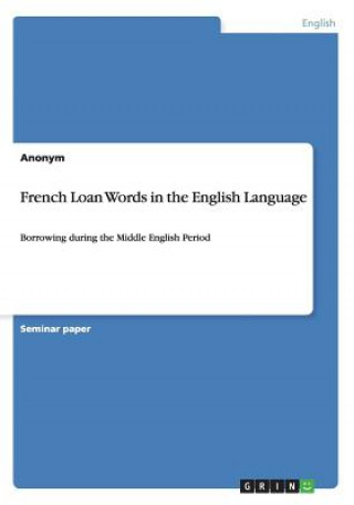 Книга French Loan Words in the English Language nonym