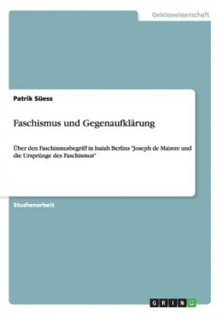 Carte Faschismus und Gegenaufklarung Patrik Süess