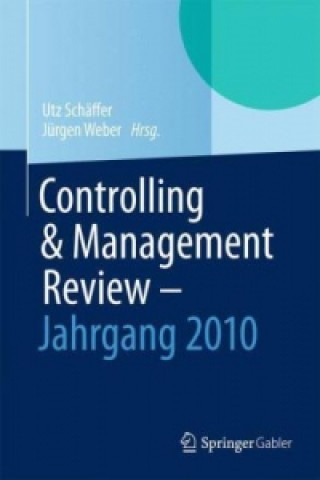 Kniha Controlling & Management Review -Jahrgang 2010 Utz Schäffer