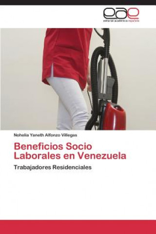 Carte Beneficios Socio Laborales en Venezuela Nohelia Yaneth Alfonzo Villegas