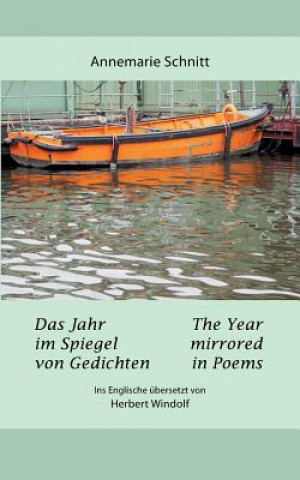 Könyv Jahr im Spiegel von Gedichten - The Year mirrored in Poems Annemarie Schnitt