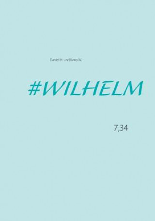 Kniha Wilhelm Daniel H.
