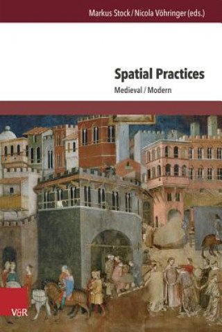 Książka Spatial Practices Markus Stock