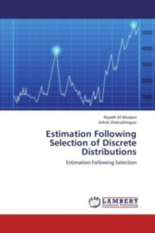 Książka Estimation Following Selection of Discrete Distributions Riyadh Al-Mosawi