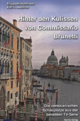 Buch Hinter den Kulissen von Commissario Brunetti, Buch + Karte Elisabeth Hoffmann