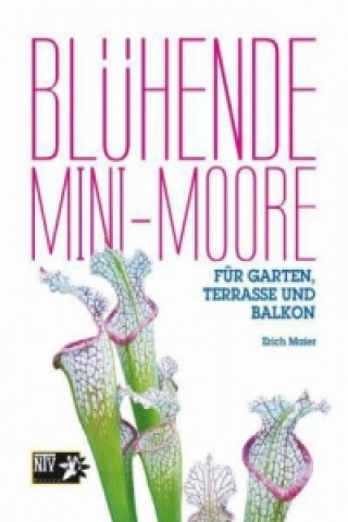 Книга Blühende Mini-Moore Erich Maier