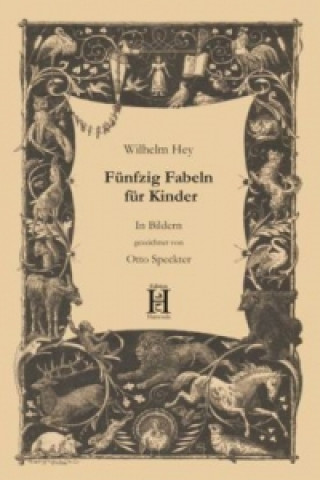 Carte Fünfzig Fabeln für Kinder Wilhelm Hey