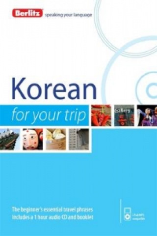 Kniha Berlitz Language: Korean for Your Trip Berlitz