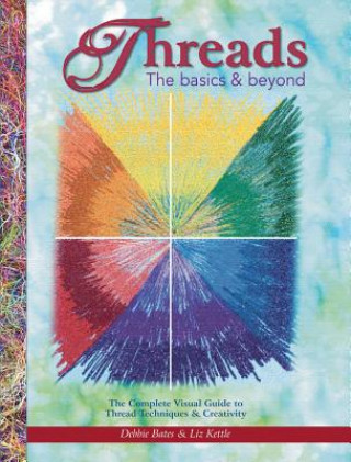Buch Threads: The Basics & Beyond Deborah Bates