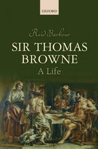 Kniha Sir Thomas Browne Reid Barbour