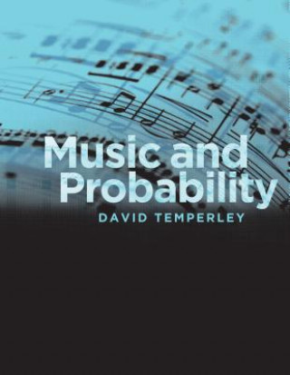 Kniha Music and Probability David Temperley