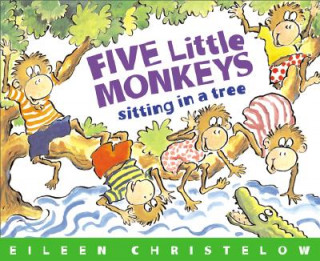 Carte Five Little Monkeys Sitting in a Tree Eileen Christelow