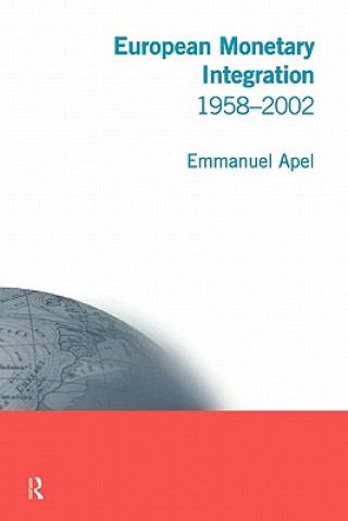 Carte European Monetary Integration Emmanuel Apel