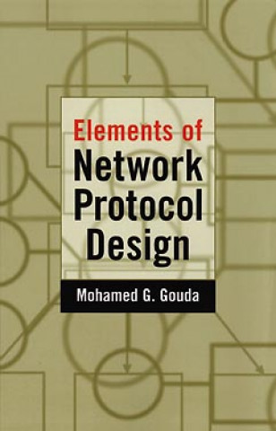 Книга Elements of Network Protocol Design Mohamed G Gouda