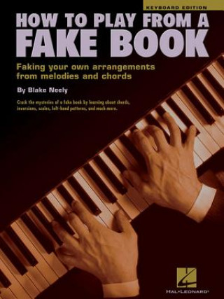 Carte How to Play from a Fake Book Blake Neely