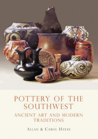 Kniha Pottery of the Southwest Carol Hayes