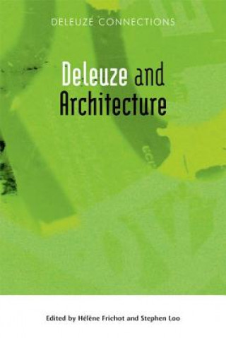 Kniha Deleuze and Architecture Helene Frichot