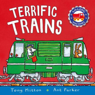 Livre AMAZING MACH TERRIFIC TRAINS Tony Mitton