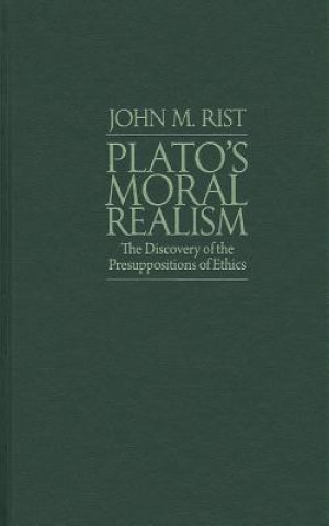 Kniha Plato's Moral Philosophy John M. Rist