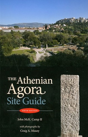 Книга Athenian Agora John M Camp