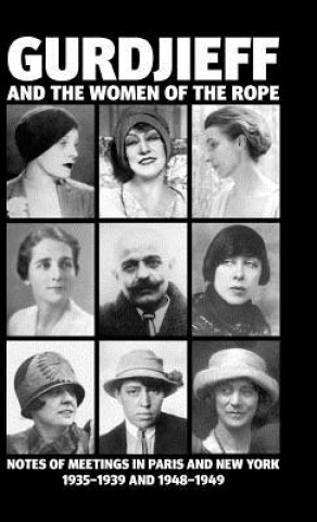 Книга Gurdjieff and the Women of the Rope Solita Solano