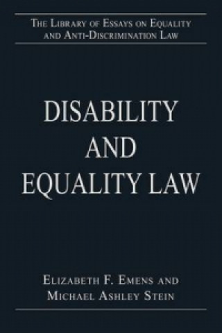 Książka Disability and Equality Law Elizabeth F Emens