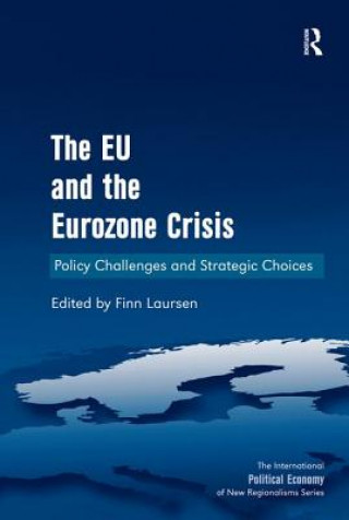 Carte EU and the Eurozone Crisis Finn Laursen
