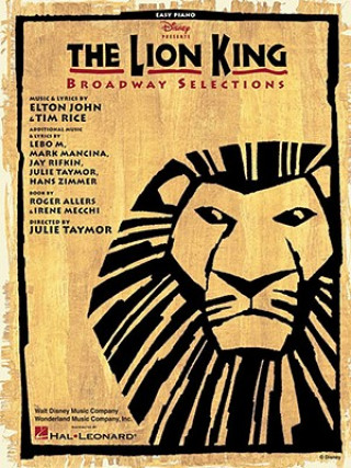 Kniha Lion King - Broadway Selections (Easy Piano) Joan Marcus