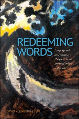 Kniha Redeeming Words David Michael Kleinberg-Levin