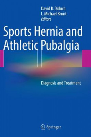 Kniha Sports Hernia and Athletic Pubalgia David Diduch