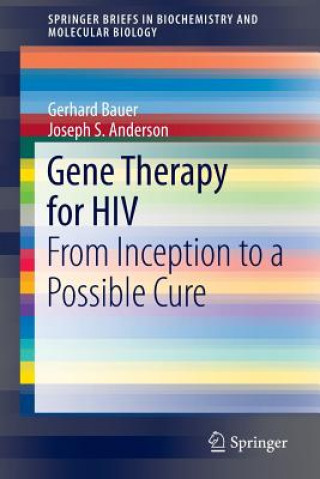Könyv Gene Therapy for HIV Gerhard Bauer