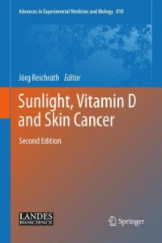 Carte Sunlight, Vitamin D and Skin Cancer Jörg Reichrath