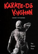 Carte Karate-do Kyohan: The Master Text Gichin Funakoshi