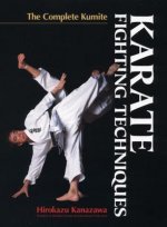 Carte Karate Fighting Techniques: The Complete Kumite Hirokazu Kanazawa