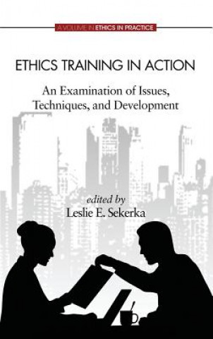 Buch Ethics Training in Action Leslie E Sekerka