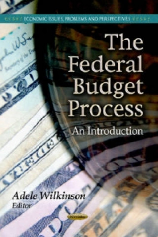 Book Federal Budget Process Adele Wilkinson