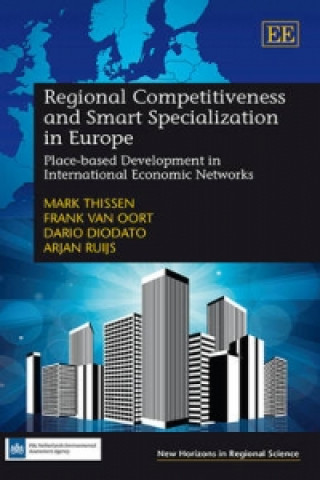 Könyv Regional Competitiveness and Smart Specialization in Europe Mark Thissen