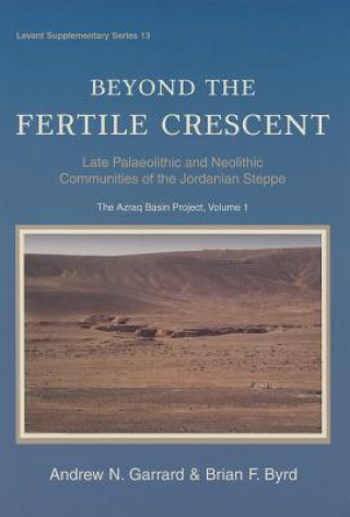 Livre Beyond the Fertile Crescent Andrew N Garrard