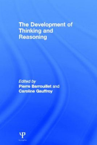 Kniha Development of Thinking and Reasoning Pierre Barrouillet