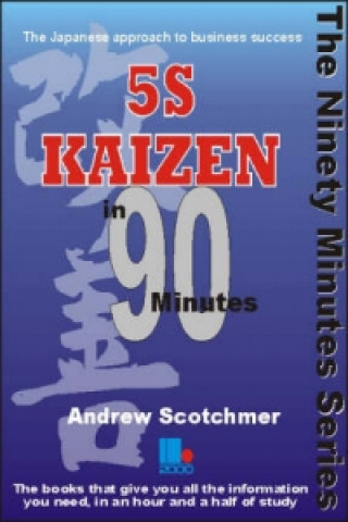 Könyv 5S Kaizen in 90 Minutes Andrew Scotchmer