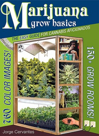 Kniha Marijuana Grow Basics Jorge Cervantes