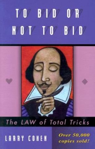 Livre To Bid or Not to Bid Larry Cohen