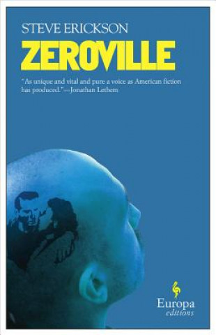 Kniha Zeroville Steve Erickson