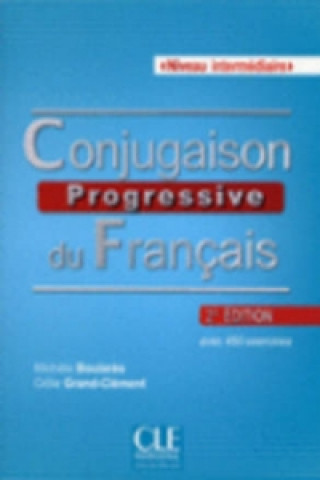 Книга Conjugaison Progressive Du Francais - 2eme Edition 