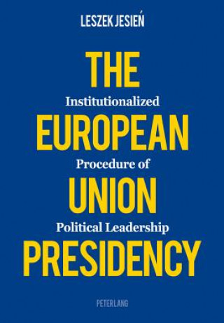 Livre European Union Presidency Leszek Jesien