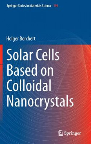Kniha Solar Cells Based on Colloidal Nanocrystals Holger Borchert