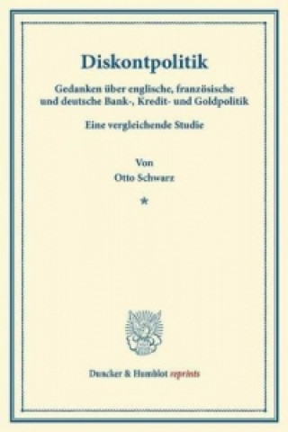 Kniha Diskontpolitik. Otto Schwarz