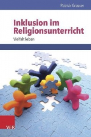 Könyv Inklusion im Religionsunterricht Patrick Grasser