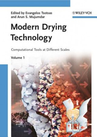 Kniha Modern Drying Technology Evangelos Tsotsas